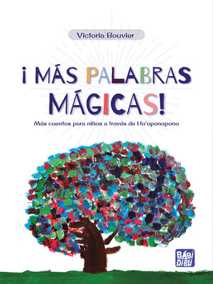 cover image of ¡Más palabras mágicas!